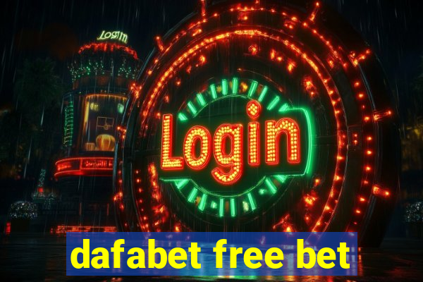 dafabet free bet