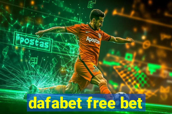 dafabet free bet