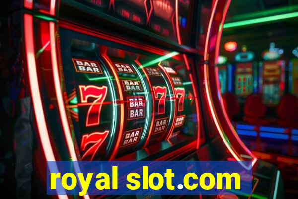 royal slot.com