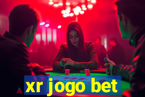 xr jogo bet