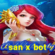 san x bot