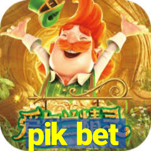 pik bet