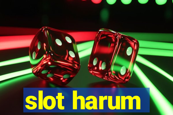 slot harum