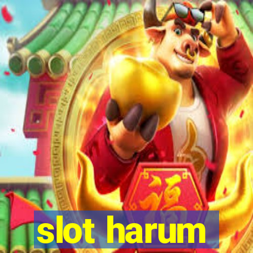 slot harum