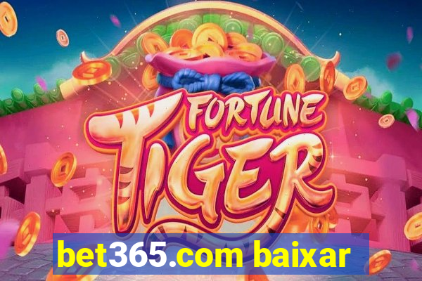 bet365.com baixar