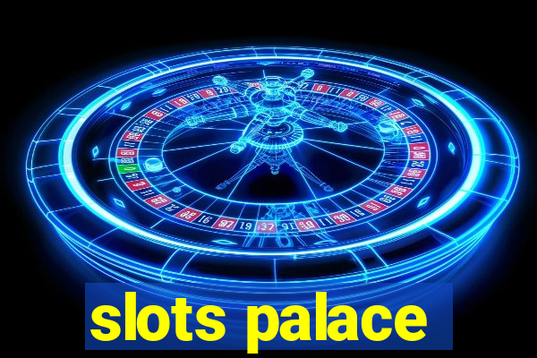 slots palace