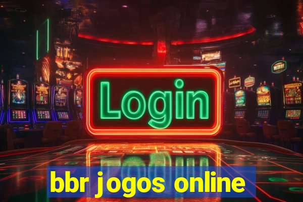 bbr jogos online