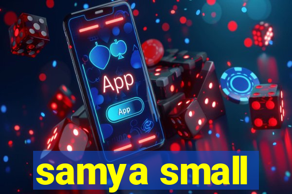 samya small