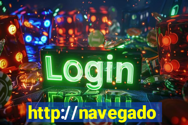 http://navegadoruniplay.top