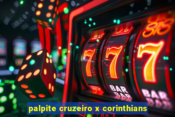 palpite cruzeiro x corinthians