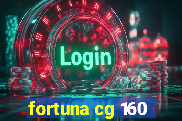 fortuna cg 160