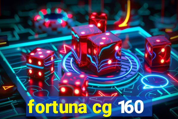 fortuna cg 160