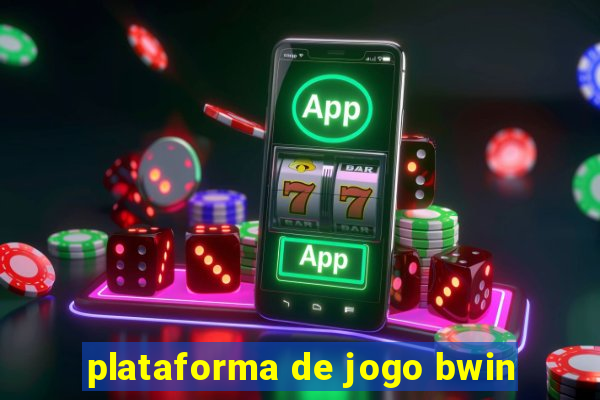 plataforma de jogo bwin