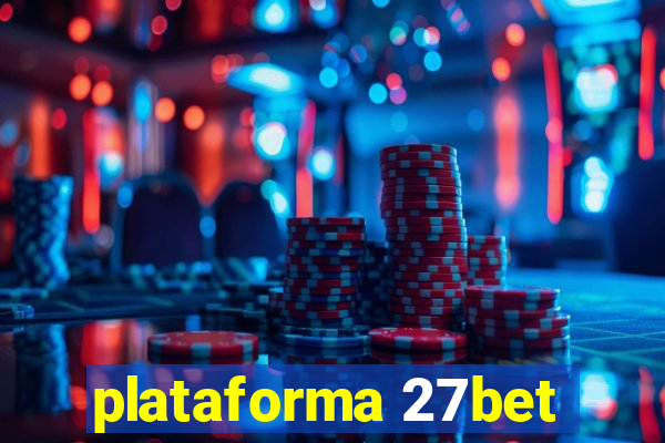 plataforma 27bet