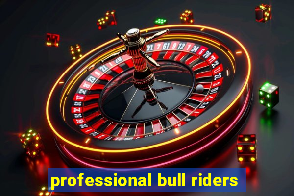 professional bull riders