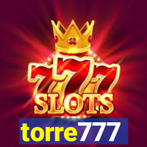 torre777