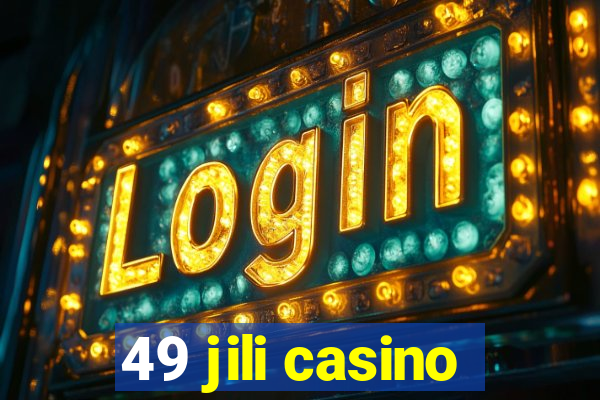 49 jili casino