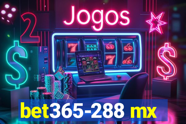 bet365-288 mx