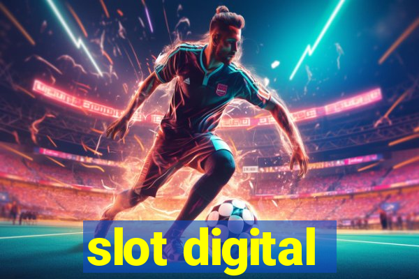 slot digital