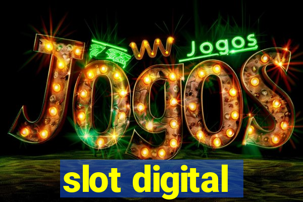 slot digital