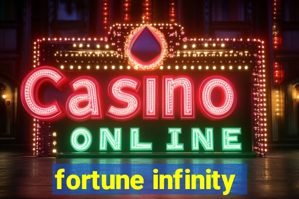 fortune infinity