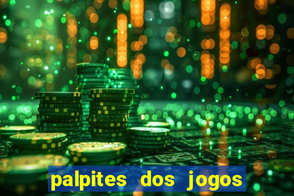 palpites dos jogos de amanh? futebol