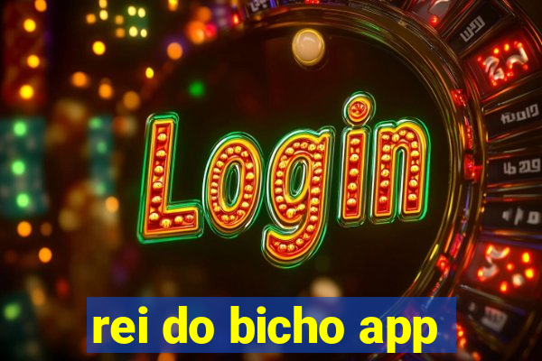 rei do bicho app