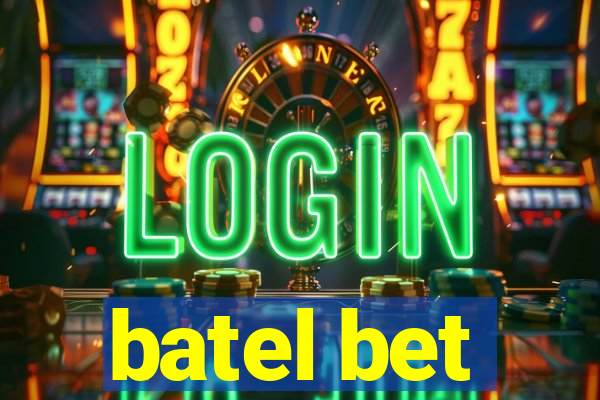 batel bet