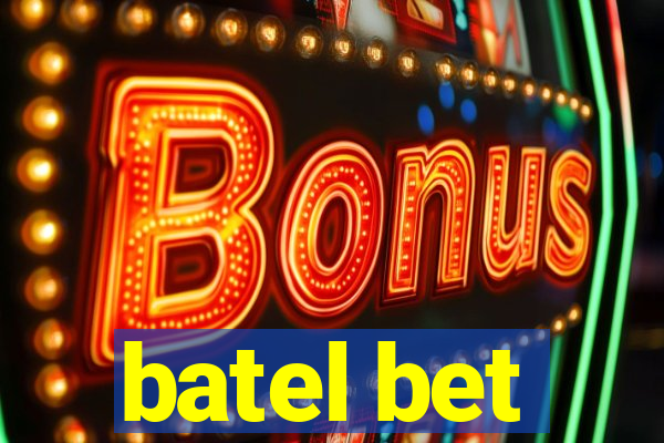 batel bet