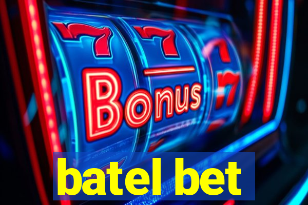 batel bet