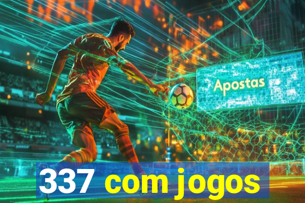 337 com jogos