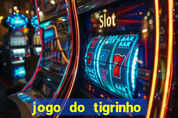 jogo do tigrinho que dá b?nus para jogar