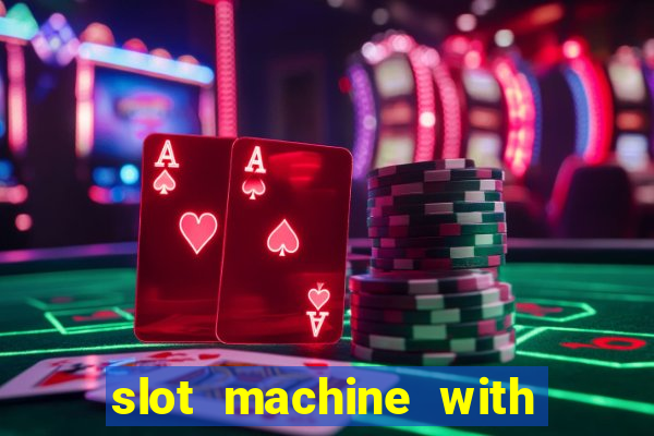 slot machine with real money