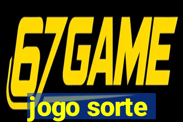 jogo sorte