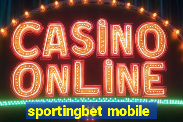 sportingbet mobile