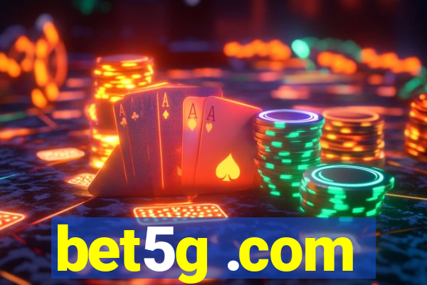 bet5g .com