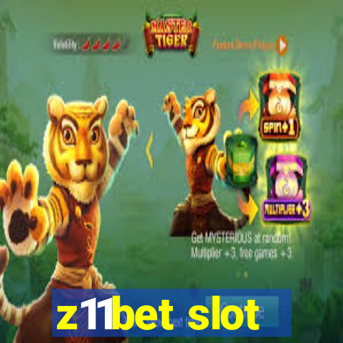 z11bet slot