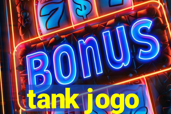 tank jogo