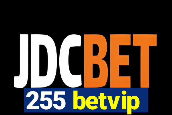 255 betvip