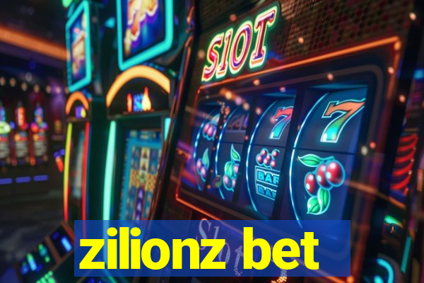 zilionz bet