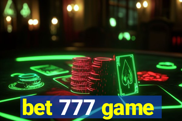 bet 777 game