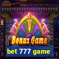 bet 777 game