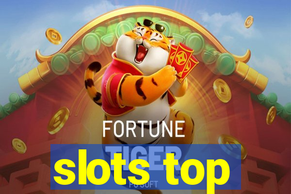 slots top