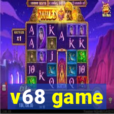 v68 game