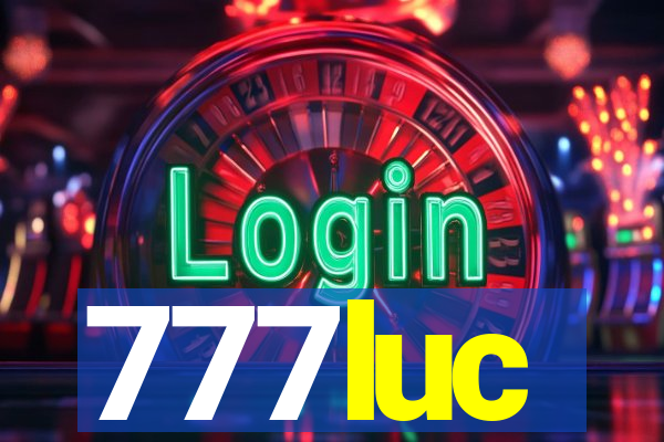 777luc