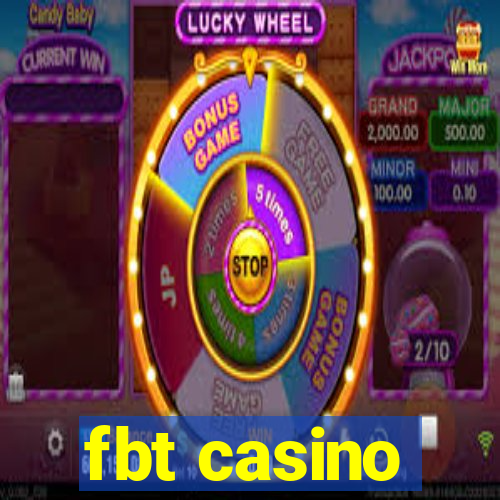 fbt casino