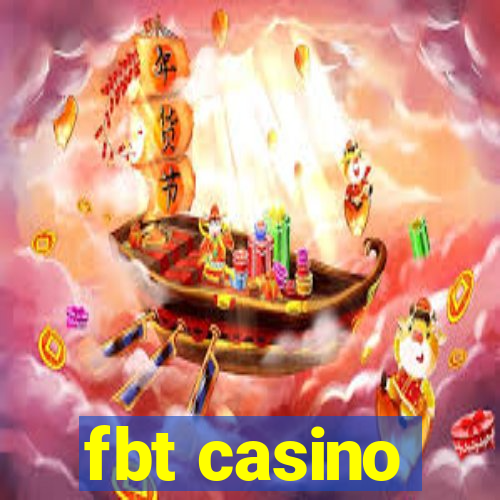 fbt casino