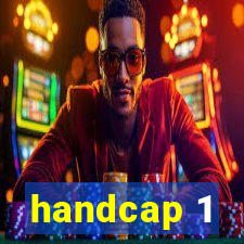 handcap 1