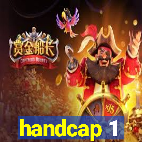 handcap 1