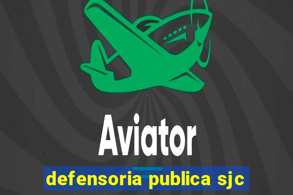 defensoria publica sjc